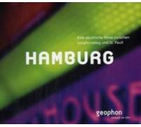 Jürgen Deppe / Peter H. Brix / Gabriele Libbach Hamburg. Eine akustische Reise zwischen St. Pauli und Jungfernstieg