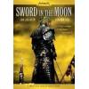 DVD Sword in the Moon - Gold Edition