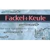 Fackel und Keule