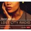 Daniel Alarcon Lost City Radio