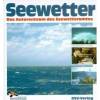 Autorenteam des Seewetteramtes Seewetter