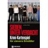 7 unter Verdacht