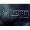 Dishonored - Die Maske des Zorns