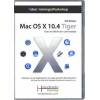 Mac OS X 10.4 Tiger VideoTrainingsWorkshop Mac/PC 