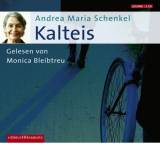Hörbuch im Test: Kalteis von Andrea Maria Schenkel, Testberichte.de-Note: 1.0 Sehr gut