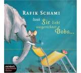 Hörbuch im Test: Sie liebt ausgerechnet Bobo ... von Rafik Schami, Testberichte.de-Note: 1.0 Sehr gut