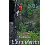 Klettern im Elbsandstein 2010