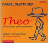 Hörbuch im Test: Theo. Antworten aus dem Kinderzimmer von Daniel Glattauer, Testberichte.de-Note: 1.9 Gut