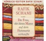 Hörbuch im Test: Die Frau, die ihren Mann auf dem Flohmarkt verkaufte von Rafik Schami, Testberichte.de-Note: 1.9 Gut