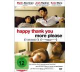 Film im Test: HappyThankYouMorePlease von DVD, Testberichte.de-Note: 1.5 Sehr gut
