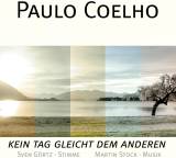 Hörbuch im Test: Kein Tag gleicht dem anderen von Paulo Coelho, Testberichte.de-Note: 1.0 Sehr gut