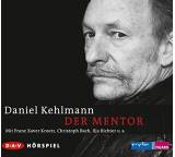 Hörbuch im Test: Der Mentor von Daniel Kehlmann, Testberichte.de-Note: 1.0 Sehr gut