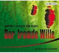 Produktbild Markus C. Schulte von Drach Der fremde Wille