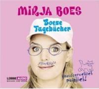 Produktbild Mirja Boes Boese Tagebücher. Unaussprechlich peinlich