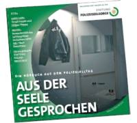 Produktbild Polizeiseelsorge Wuppertal Aus der Seele gesprochen. Ein Hörbuch aus dem Polzeialltag