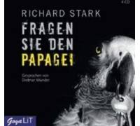 Produktbild Richard Stark Fragen Sie den Papagei