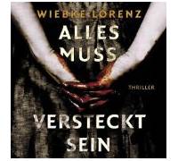 Produktbild Wiebke Lorenz Alles muss versteckt sein