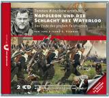 Napoleon und die Schlacht bei Waterloo