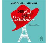 Der Hut des Präsidenten