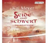 Hörbuch im Test: Seide und Schwert. Das Wolkenvolk von Kai Meyer, Testberichte.de-Note: 3.0 Befriedigend