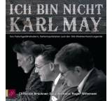 Hörbuch im Test: Ich bin nicht Karl May. Von Falschgeldfahndern, Geheimpolizisten und der Old-Shatterhand-Legende von Karl May, Testberichte.de-Note: 1.0 Sehr gut