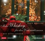 Mehr Whiskey für den Weihnachtsmann