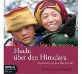 Flucht über den Himalaya. Tibets Kinder auf dem Weg ins Exil