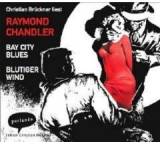 Bay City Blues / Blutiger Wind