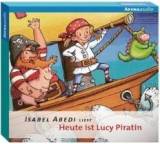 Hörbuch im Test: Heute ist Lucy Piratin von Isabel Abedi, Testberichte.de-Note: 2.1 Gut