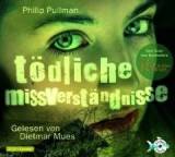 Hörbuch im Test: Tödliche Missverständnisse von Philip Pullman, Testberichte.de-Note: 3.1 Befriedigend