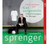 Gut aufgestellt. Fußballstrategien für Manager