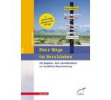 Buch im Test: Neue Wege im Berufsleben. Ein Ratgeber-, Kurs- und Arbeitsbuch zur beruflichen Neuorientierung von Brigitte Scheidt, Testberichte.de-Note: 2.0 Gut