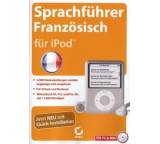 Übersetzungs-/Wörterbuch-Software im Test: Sprachführer Französisch für iPod von Sybex, Testberichte.de-Note: 2.0 Gut