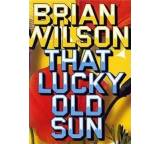 Brian Wilson - That Lucky Old Sun