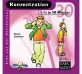 Konzentration. Fit in 30 Minuten