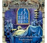 Hörbuch im Test: Gruselkabinett. Frankenstein (Teil 1 & 2) von Marc Gruppe, Testberichte.de-Note: 1.1 Sehr gut