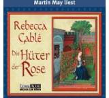 Hörbuch im Test: Die Hüter der Rose von Rebecca Gablé, Testberichte.de-Note: 1.1 Sehr gut