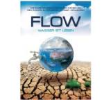 Flow - Wasser ist Leben