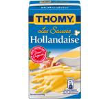 Sauce im Test: Les Sauces Hollandaise von Thomy, Testberichte.de-Note: 1.2 Sehr gut