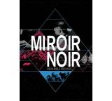 Arcade Fire -  Miroir Noir