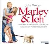 Marley & Ich. Unser Leben mit dem frechsten Hund der Welt