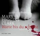 Hörbuch im Test: Warte, bis du schläfst von Mary Higgins Clark, Testberichte.de-Note: 2.0 Gut