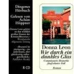 Hörbuch im Test: Wie durch ein dunkles Glas. Commissario Brunettis fünfzehnter Fall von Donna Leon, Testberichte.de-Note: 2.4 Gut