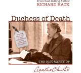 Duchess of Death. The biography of Agatha Christie