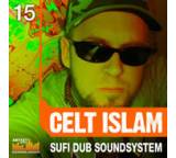 Celt Islam Sufi Dub Sound System