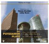 Potsdamer Platz. Die neue Stadt in der Mitte Berlins