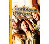 Caribbean Flavors Vol. 1