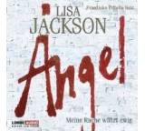 Hörbuch im Test: Angel. Meine Rache währt ewig von Lisa Jackson, Testberichte.de-Note: 1.8 Gut