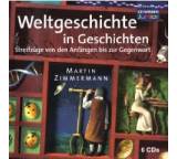 Hörbuch im Test: Weltgeschichte in Geschichten von Diverse Autoren, Testberichte.de-Note: 1.3 Sehr gut