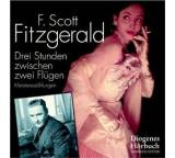 Hörbuch im Test: Drei Stunden zwischen zwei Flügen von F. Scott Fitzgerald, Testberichte.de-Note: ohne Endnote